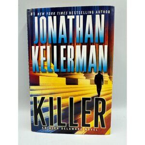 Jonathan Kellerman Killer An Alex Delaware Novel 2014 Hardcover Psychological